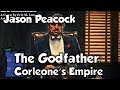 The Godfather: Corleone's Empire Review with Jason Peacock