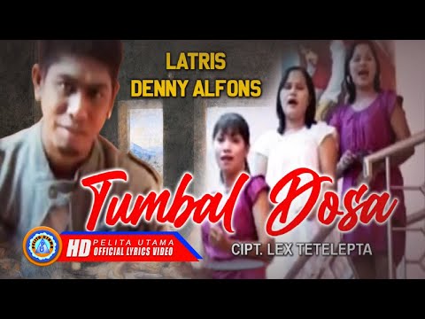 Latris Ft. Denny Alfons - Tumbal Dosa | Lagu Natal paling syahdu | Lagu Natal (Official Lyric Video)