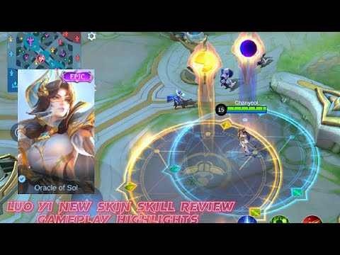 Oracle Of Sol - Luo Yi New Skin Gameplay Highlights | Review of skin | Mobile Legends: Bang Bang |