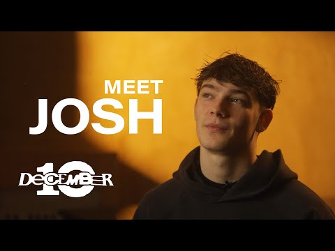 December 10 - Meet Josh