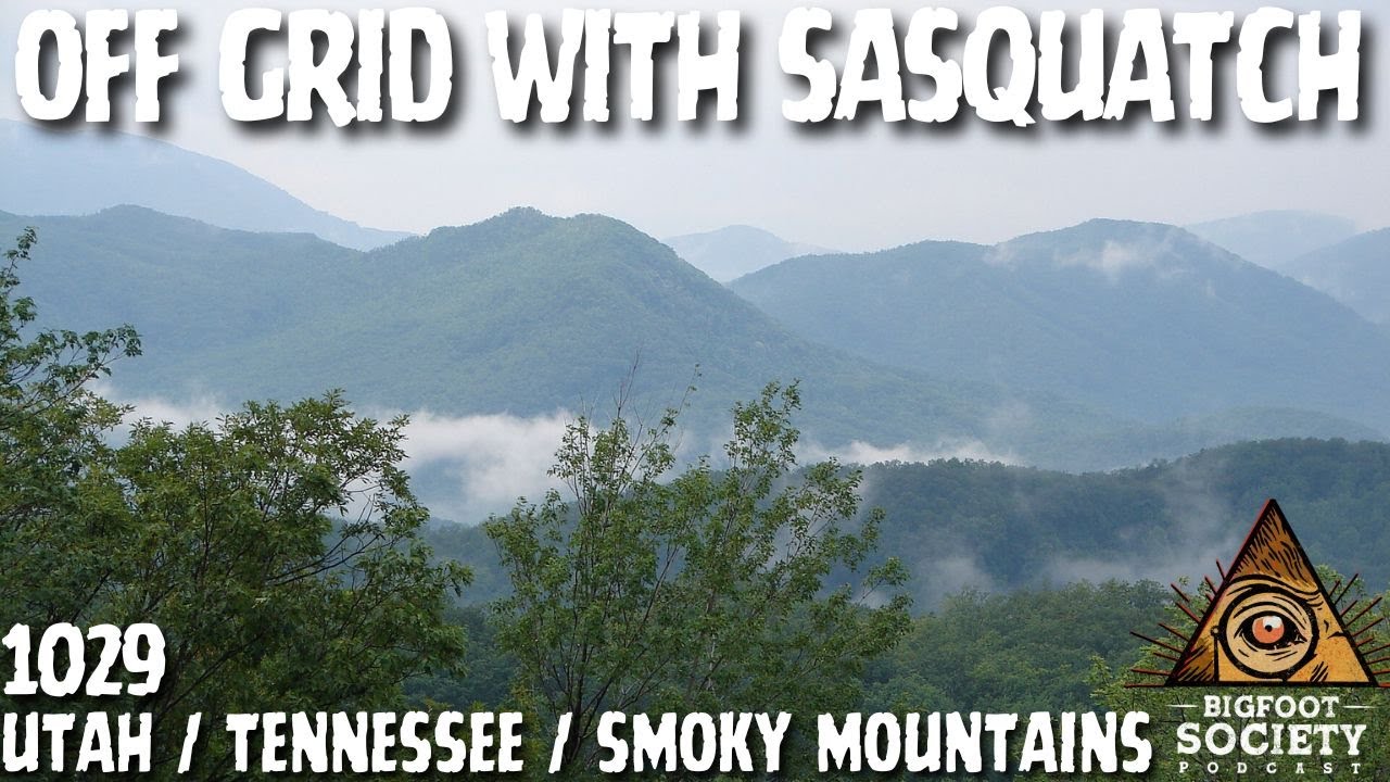Off Grid with Sasquatch | Smoky Mountains