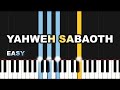 Nathaniel Bassey Yahweh Sabaoth EASY PIANO TUTORIAL BY Extreme Midi