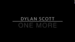 Dylan Scott- One More