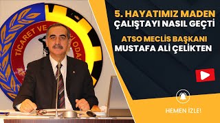 5. Hayatımız Maden Çalıştayı Nasıl Geçti?