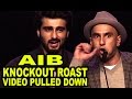 AIB Knockout | All India Bakchod Knockout Roast.