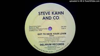 STEVE KHAN &amp; CO - Got To Have Your Lovin