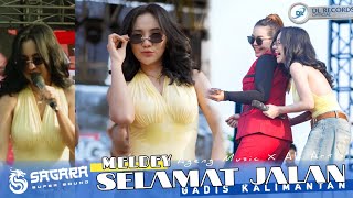 Download lagu [MELDEY] - GADIS KALIMANTAN, SELAMAT JALAN - AGENG MUSIC ALLSTAR - SAGARA |LOST IN PLUMPUNGAN VOL 2 mp3