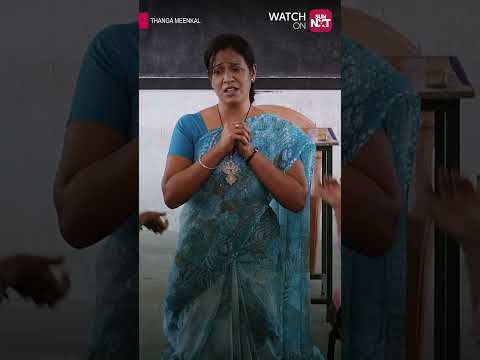 Dream School😂 | Thanga Meenkal | Ram | Sadhana | NXT