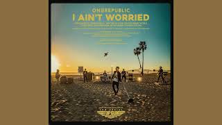 Download lagu I Ain't Worried - OneRepublic (1 hour) mp3