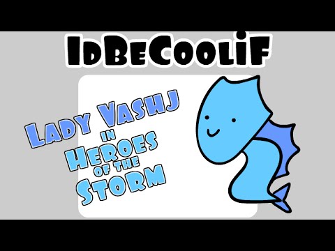 idBeCoolif - Lady Vashj in Heroes of the Storm