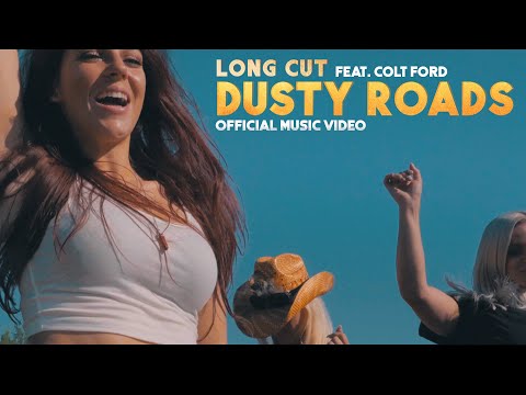 Long Cut - Dusty Roads (feat. Colt Ford) [Official Music Video]