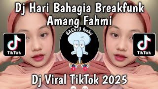 Download lagu DJ BERSAMAMU AKU HADIR SELAMANYA HINGGA AKHIR | DJ HARI BAHAGIA BREAKFUNK AMANG FAHMI VIRAL TIKTOK mp3