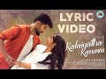 Kalaiyatha Kanavu Lyric Video Anitha AC Mahin Saindhavi A K Sasidaran Ani Productions
