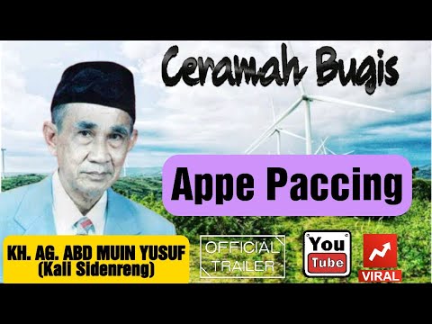 Bugis Lecture || Appepaccing || AG KH. Abd. Muin Yusuf (Kali Sidenreng)