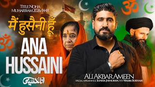 Download lagu Ana Hussaini | Title Noha 2026 | मैं हुसैनी हूँ  | Ali Akbar Ameen Nohay 2026 | Muharram Noha 2026 mp3