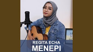 Download lagu Menepi (Regita Echa Version) mp3 Download lagu Menepi (Regita Echa Version) mp3