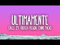 Calle 24 Fuerza Regida Chino Pacas ULTIMAMENTE