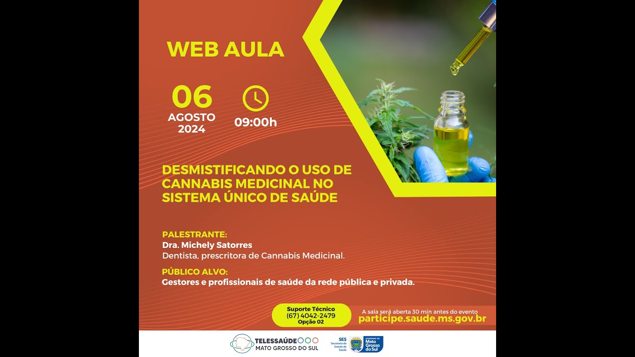 Web Aula - Desmistificando o uso de Cannabis Medicinal no Sistema Único de Saúde