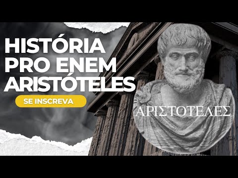 Aristóteles: Filosofia, Ciência e Ética