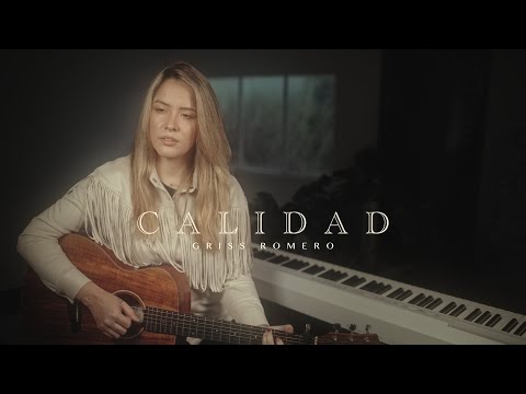 Calidad - Griss Romero (COVER) - Luis Mexia ft Grupo Firme