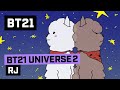 [BT21] BT21 UNIVERSE 2 ANIMATION EP.03 - RJ