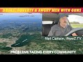 Drugs Poverty Angry Men With Guns Problems Facing Every Community