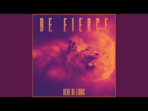 Be Fierce