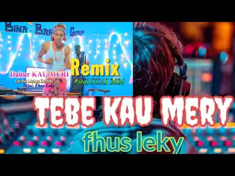 Tebe KAU MERI versi Remix, VIRAL