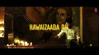 Hawaizaada Dil Lyrical |Hawaizaada | Ayushmann Khurrana| Rochak Kohli |