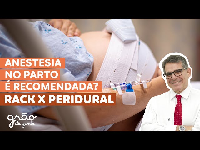 HORA DO PARTO- QUANDO A ANESTESIA É RECOMENDADA? RACK OU PERIDURAL ENTENDA AS DIFERENÇAS!