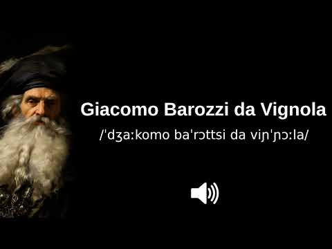 🇮🇹 How to pronounce Giacomo Barozzi da Vignola (CORRECTLY!)