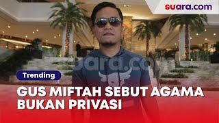 Download lagu Singgung Tudingan Intervensi Agama Farel Prayoga, Gus Miftah sebut Agama Bukan Privasi mp3