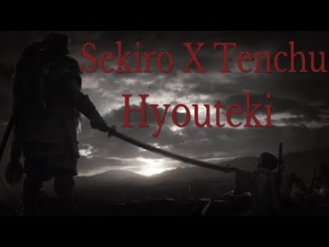 Sekiro X Tenchu - Hyouteki (GMV)