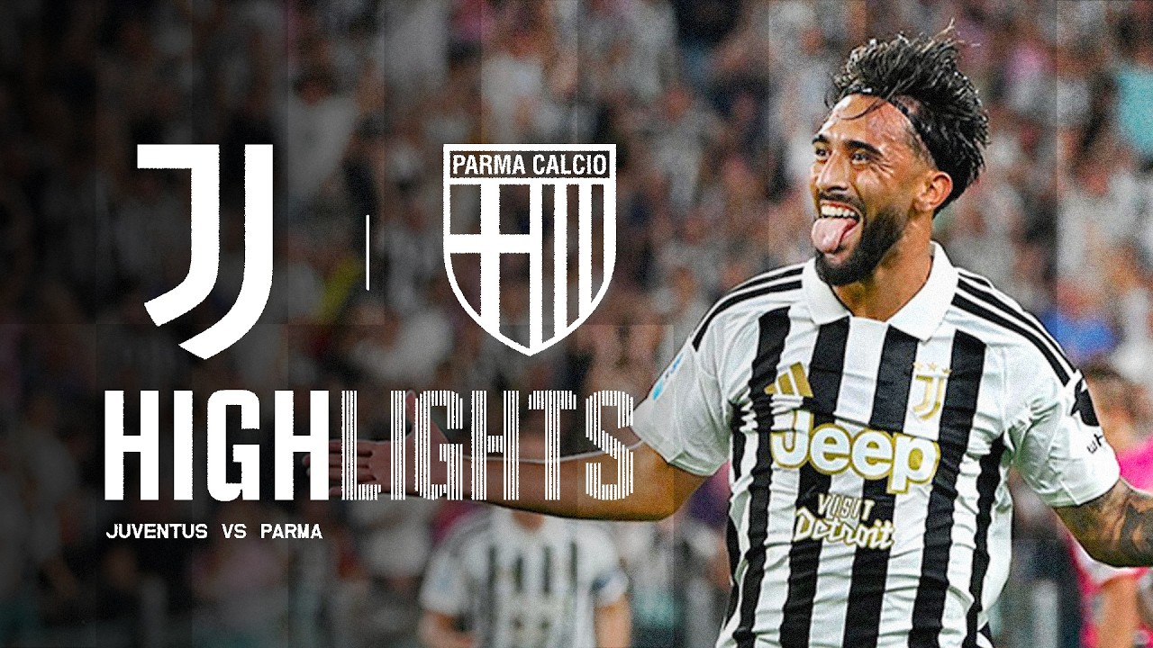 Juventus FC 2 - 0 Parma Calcio 1913 highlights