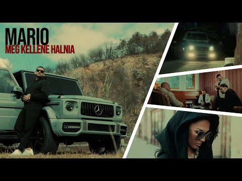 MARIO – Meg kellene halnia | Official Music Video