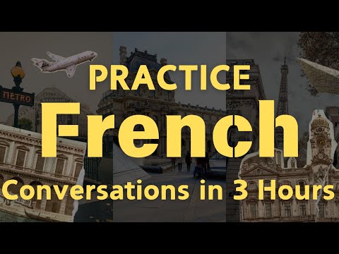 3 Hours of Daily French Conversation Listening | French Listening & Speaking Practice