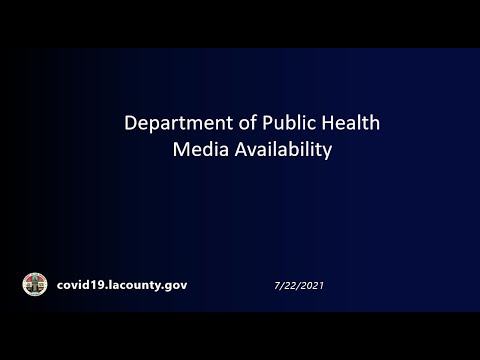 Public Health Media Availability July 22, 2021