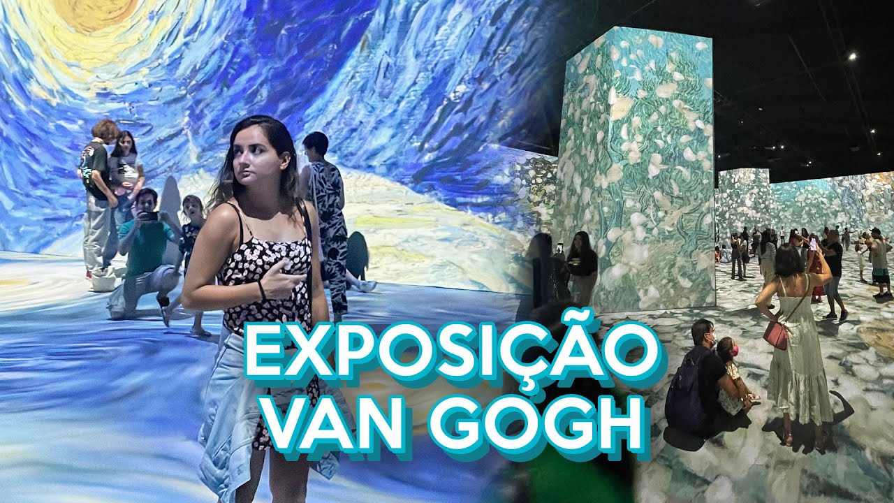FUI NA EXPOSIÇÃO DO VAN GOGH EM SP | Luana Iamaguti