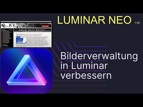 LUMINAR NEO - Bilderverwaltung mit einem Trick verbessern