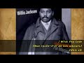 Willis Jackson - I Wish You Love (Que reste-t-il de nos amours)