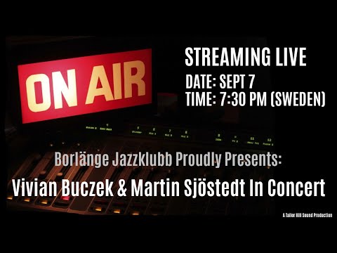 Vivian Buczek & Martin Sjöstedt - Livestream, Borlänge Jazzklubb