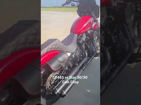 CR483 vs Star 30/30 Cam Chop