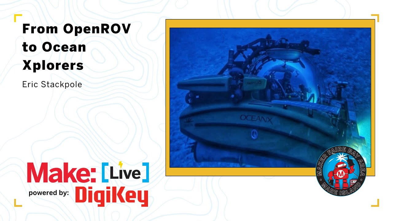 From OpenROV to Ocean Xplorers - Eric Stackpole