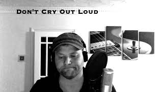 Joe Longthorne / Melissa Manchester  - Don’t Cry Out Loud | Cover