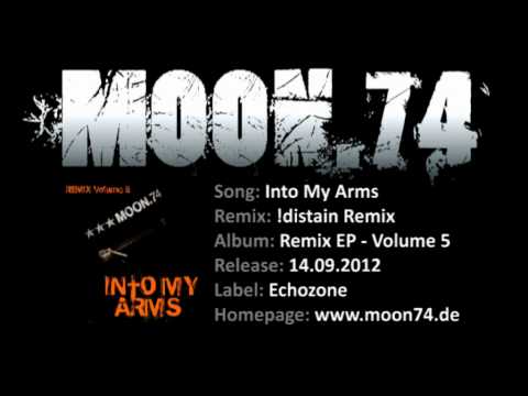 MOON.74 - Into My Arms (!distain Remix) Remix EP Volume 5