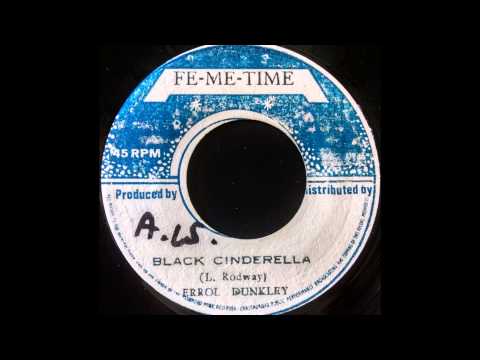 ERROL DUNKLEY - Black Cinderella [1972]