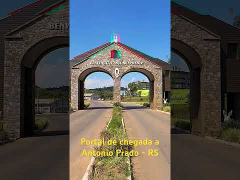 Portal de Antônio Prado: A entrada da cidade mais italiana do Brasil