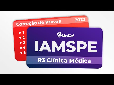 CORREÇÃO PROVA RESIDÊNCIA MÉDICA - IAMSPE 2023 R3 CLÍNICA