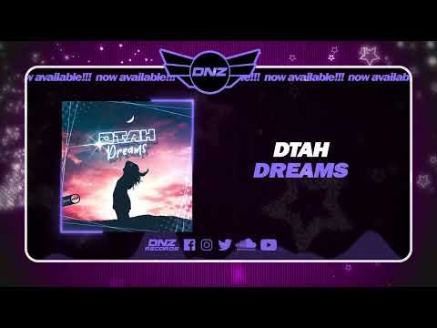 DTAH - DREAMS