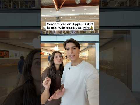 COMPRANDO TODO EN APPLE QUE VALE MENOS DE 50€ 💰😱📱 #reto #challenge #parejas #apple